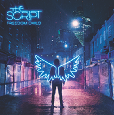 THE SCRIPT ANNOUNCE NEW ALBUM & INTIMATE TOUR FREEDOM CHILD
