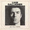 LIAM GALLAGHER - DEBUT SOLO ALBUM 'AS YOU WERE' - OUT OCTOBER 6th
